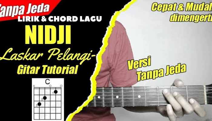 Chord Dan Lirik Lagu Laskar Pelangi - Nidji