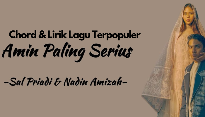 Chord_Lirik_Lagu_Terpopuler_Amin_Paling_Serius1.png