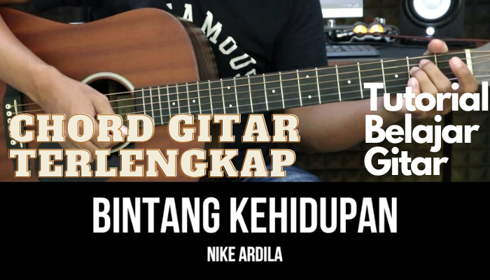 Chord Nike Ardila - Bintang Kehidupan