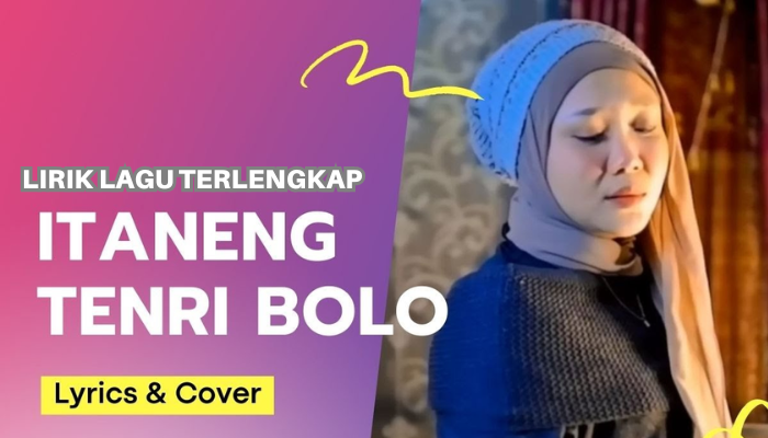 Lirik Lagu Daerah Terpopuler - Itaneng Tenri Bolo - Fitri Adiba Bilqis