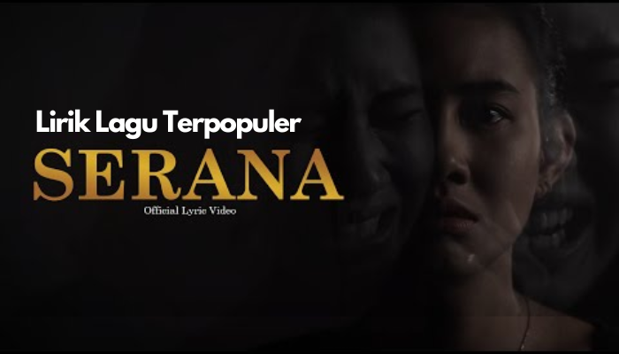 Lirik Lagu Terpopuler Serana - For Revenge