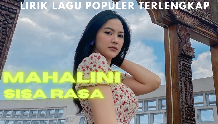 Lirik_lagu_Populer_Terlengkap_-_sisa_rasa_mahalini.png