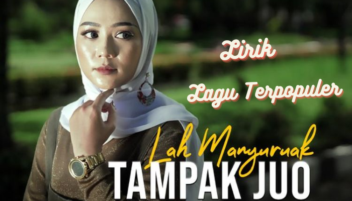 Lirik_lah_manyuruak_tampak_juo.png