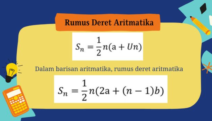 Pembahasan Lengkap Rumus Deret Aritmatika