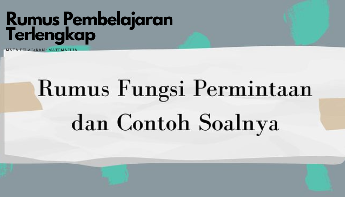 Mengenal Fungsi Permintaan: Konsep dan Implikasinya dalam Ekonomi