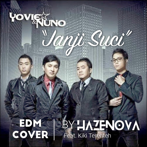 Lirik Lagu Yovie Nuno - Janji Suci !  lagu terpopuler